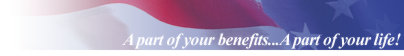 A part of your benefits...A part of your life!